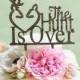 Ruscit Wooden The HUNT is OVER Wedding Cake Topper - Rustic Country Chic Wedding