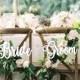 Bride Groom Chair Signs -Wedding Chair Signs Bride and Groom- Wedding Decor-Please Send your phone number in the "NOTE to the seller"