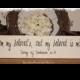 I am my Beloved's, and my Beloved is Mine Song of Solomon 6:3 -Wood Sign- Love Wedding Anniversary Valentine's Day Gift