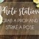 Photo Booth Station Clear Glass Look Acrylic Wedding Sign, 8x10 Grab Some Props Lucite Table Sign