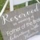 Reserved In Memory Of Sign, Wedding Decor, Reserved Sign