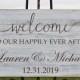 Rustic Wedding Welcome Sign,Welcome,to Our Happily Ever After,Personalized Wedding Sign,Wood Wedding Welcome Sign,Outdoor Wedding Sign,props
