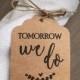 Tomorrow We Do • Rehearsal Dinner Favors and Silverware Tags • Wedding favor tags 