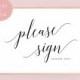 PLEASE SIGN sign, Wedding please sign template, Printable please sign, Reception sign, Please sign guestbook sign, Instant download LO007