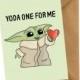 Yoda One For Me Mandolorian Star Wars Valentines Card Meme Funny Humorous Gift