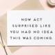 now ACT SURPRISED like you had no idea this was coming!, funny wedding card, proposal card, bridesmaid proposal card / SKU: LNBM29
