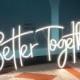 Custom Neon Sign Better Together Neon Sign Custom Wedding Neon Sign Led Custom Party Warm White light Room Wall Decor Sign