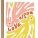 Love Birds 70s inspired wedding, engagement, anniversary card - Screen Printed Folding Celebration and Congrats Card