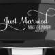 Just Married Decal Vinyl Decal for Vehicle Window Getaway Car Wedding Decal Fancy Script Vinyl for Wedding Personalized Various Sizes DIY