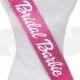 Barbie inspired Bachelorette sash
