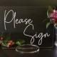 Please Sign -  Acrylic Wedding, Shower or Party Sign