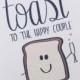 Funny wedding card, engagement card, punny card, happy couple, congratulations, toast to the happy couple, civil partnership