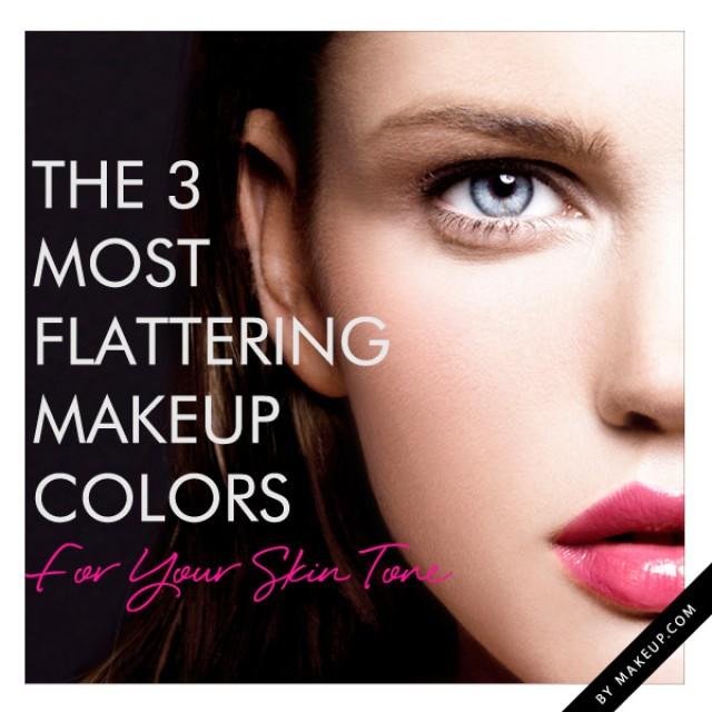 The 3 Most Flattering Makeup Colors For Your Skin Tone Weddbook 6681