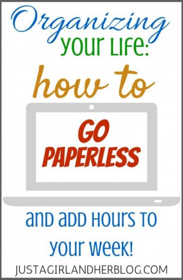 Organizing Your Life: How To Go Paperless And Add Hours To Your Week