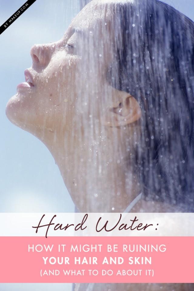 Hard Water How It Might Be Ruining Your Hair And Skin (and What To Do