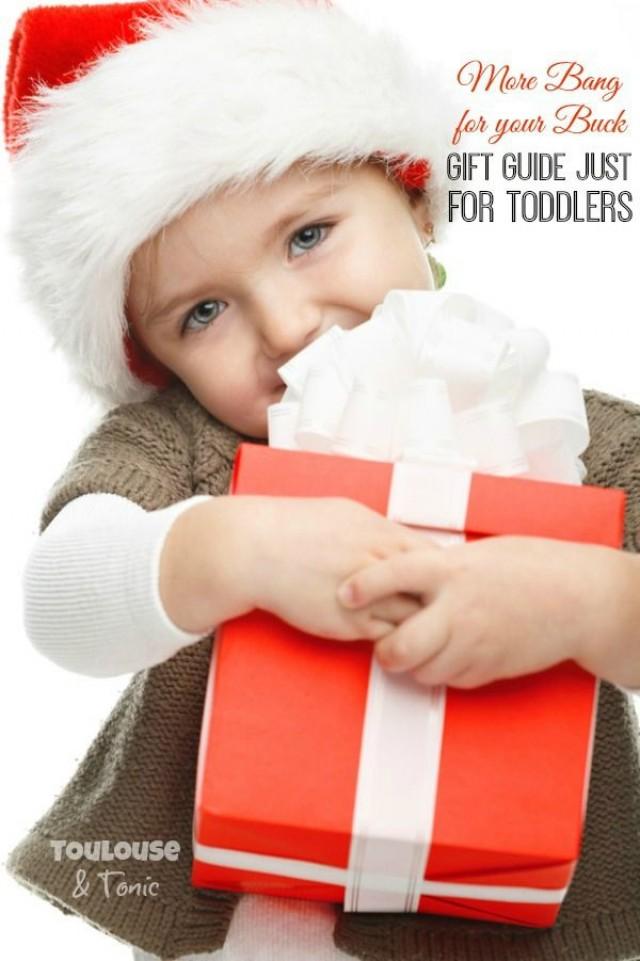 The More Bang For Your Buck Gift Guide For Toddlers