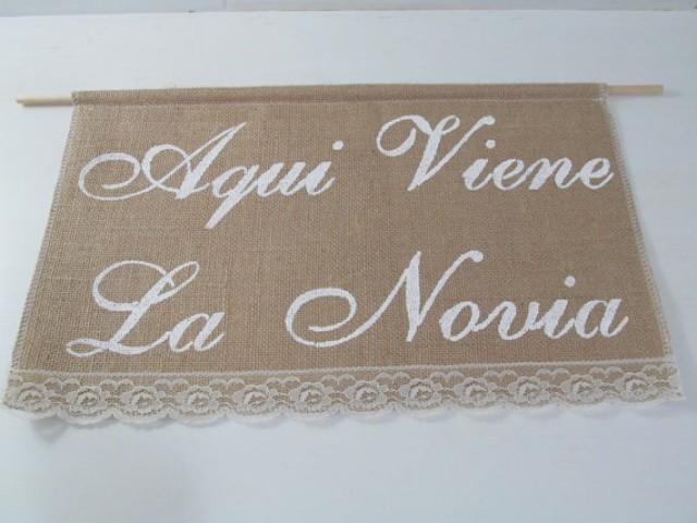 Aqui Viene La Novia Banner - Spanish Here Comes The Bride Sign - Aqui ...