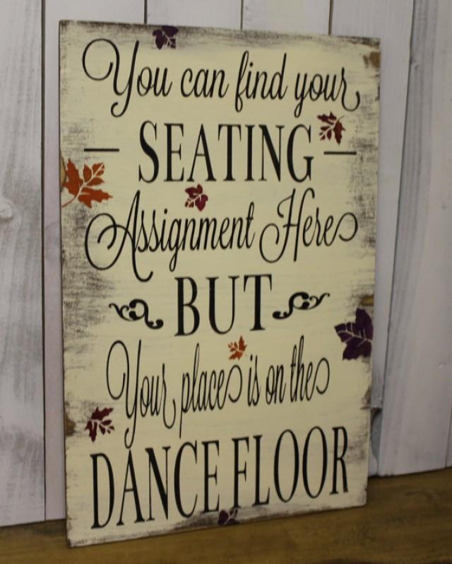 wedding photo - Wedding signs/ Reception tables/Seating Plan/Seating Assignment Sign/Dance Floor/Fall Leaves/Autumn Wedding/Wood Sign