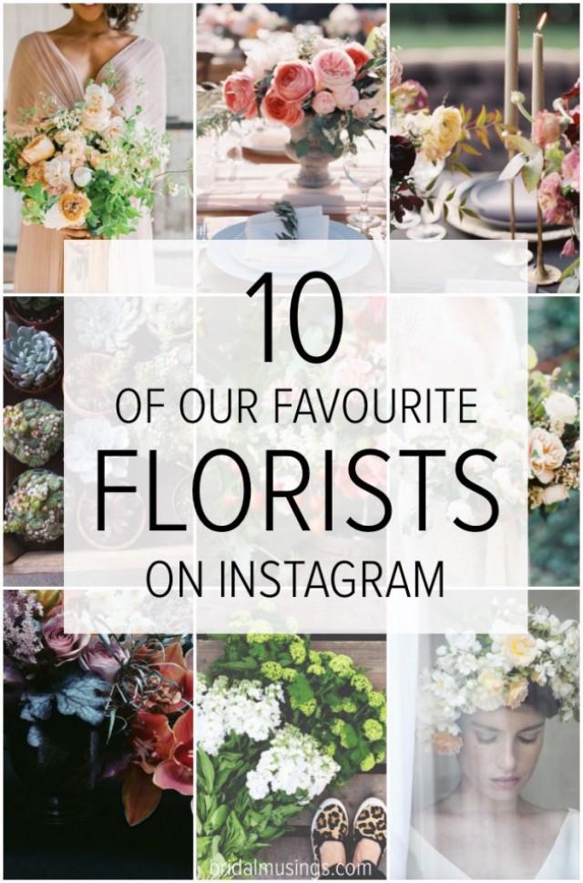 10 Of Our Favourite Florists To Follow On Instagram Weddbook