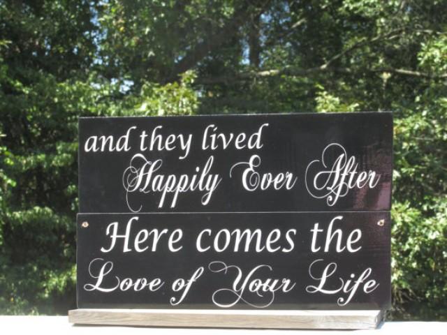 wedding photo - Here comes the Love of your life / and they lived Happily Ever After / Ring Bearer Flower Girl Sign / Painted Wood / Double Sided Reversible
