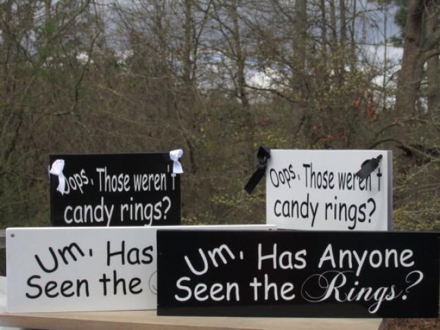 wedding photo - 2 Signs "Um, Has Anyone Seen the Rings?" Ring Bearer Sign & "Oops, Those weren't Candy rings?" Flower Girl Sign Pair of Funny Wedding Signs