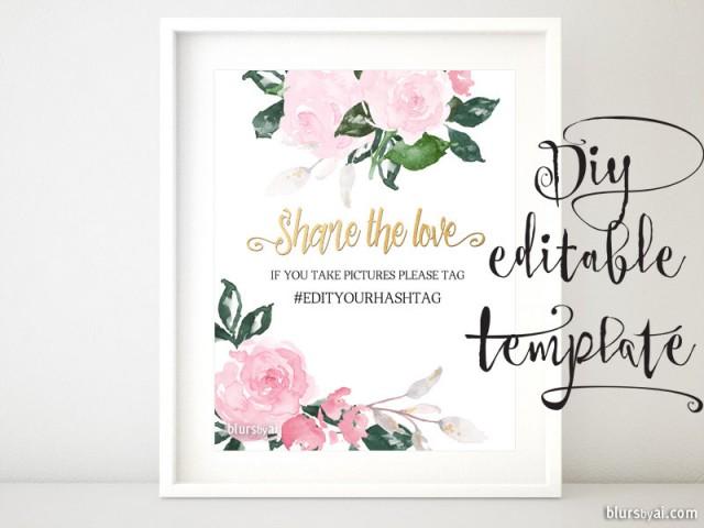Printable Hashtag Sign Template Diy Wedding Hashtag Sign Pink Roses Share The Love Tag Your Diy Wedding Signs Templates