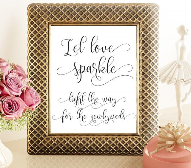 wedding photo - Let Love Sparkle Sign, Printable Wedding Sparkler Send Off Sign wedding decor