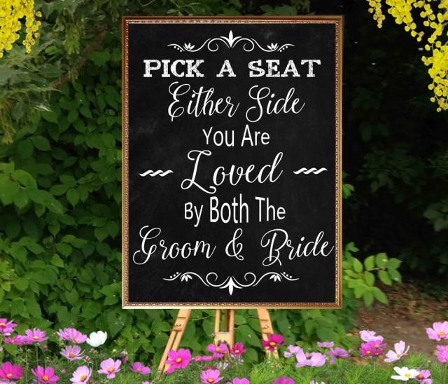 wedding photo - 50% SALE Printable Wedding Sign Pick a Seat, Chalkboard Wedding Sign, Seating sign printable chalkboard. Pick a seat chalkboard seating sign