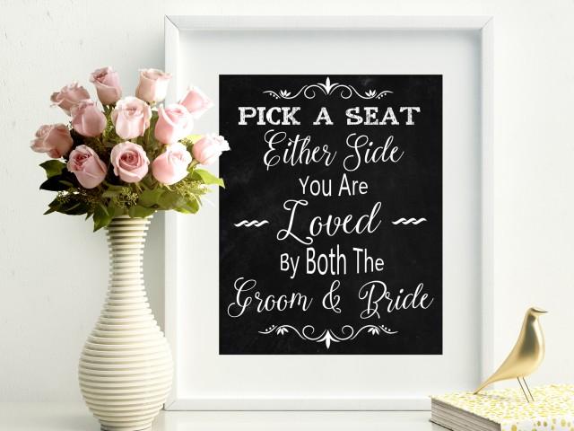 wedding photo - 50% SALE Printable Wedding Sign Pick a Seat, Chalkboard Wedding Sign, Seating sign printable chalkboard