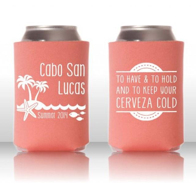 To Have & To Hold And To Keep Your Beer/Drink/Cerveza Cold // Tropical Beach Destination Wedding // Custom Wedding Can Coolers Party Favors