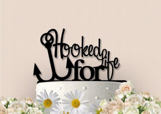 Hooked For Life Cake Topper