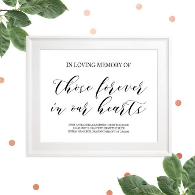 wedding photo - In loving Memory of Those Forever in our Hearts Custom Sign-Reserved Memorial Wedding Sign-Printable Wedding Memorial Sign-Calligraphy Style