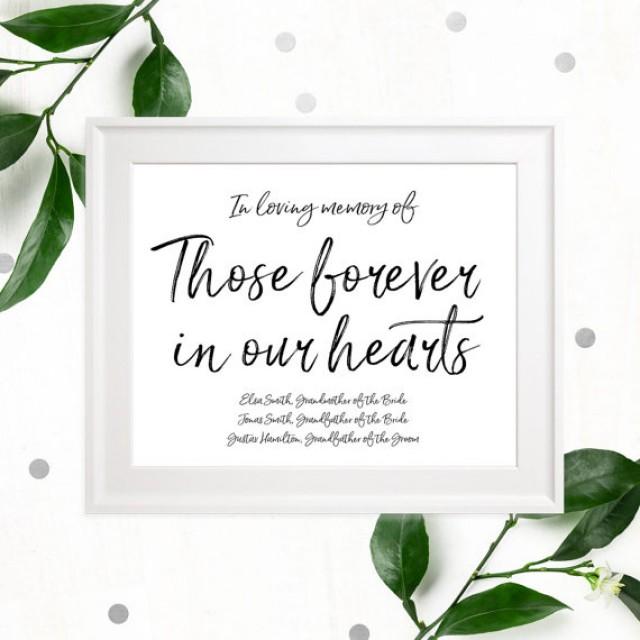 wedding photo - Stylish Hand Lettered Memorial Wedding Sign-In loving Memory of Those Forever in our Hearts Custom Sign-Printable Calligraphy Memorial Sign