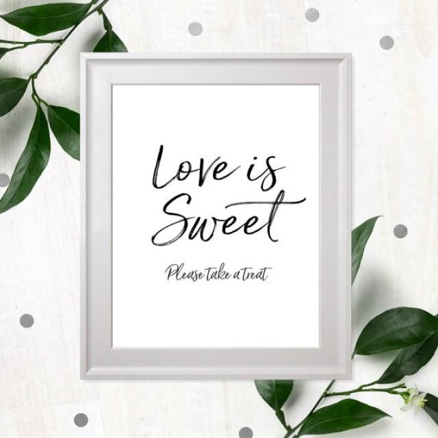 wedding photo - Rustic Chic Love is Sweet Sign-Take a Treat Sign-Dessert Table Printable Sign-DIY Wedding Refreshment Sign-Candy Buffet Hand Lettered Sign