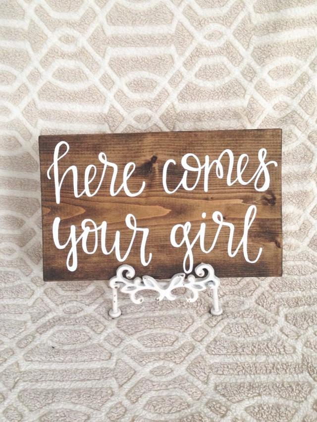 here comes your girl / rustic wood sign signage / ring bearer sign / flower girl sign / rustic wedding decor / HappyPlaque