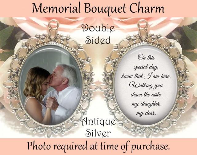 wedding photo - SALE! Double-Sided Memorial Bouquet Charm - Personalized with Photo - On this special day know that I am here - $19.99 USD