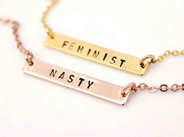 wedding photo - Feminist Necklace, Personalized Bar, Nasty Woman, Feminism Necklace, Bar Necklace, Feminism Jewelry