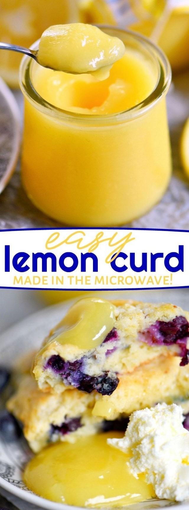 This Incredibly Easy Lemon Curd Recipe Is Sweet, Tart, Silky Smooth And Perfect For Spreading On All Manner Of … 