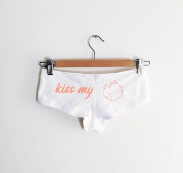 Kiss My Peach Underwear - by So Effing Cute