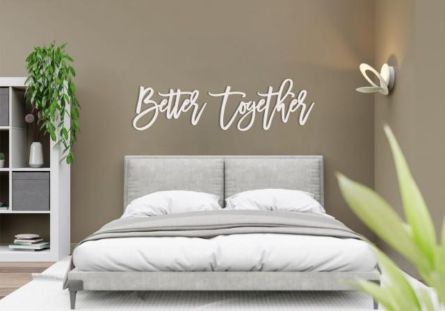 Over the Bed Wall Decor, Better Together Sign, Over the Bed Sign, Better Together Wall Decor, Over the Bed Wall Decor Master Bedroom