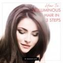 How To: Voluminous Hair in 3 Steps