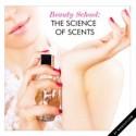 Beauty School: The Science of Scents