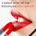 4 Makeup Artist Tips for Rocking the Fall Red Lip