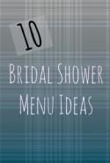 10 Bridal Shower Menu Ideas