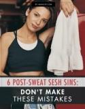 The Do's and Don'ts of Post-Workout Primping