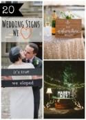 20 Wedding Signs We Love 
