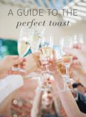 A Guide to the Perfect Wedding Toast