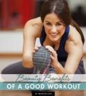 The Beauty Benefits of a Good Workout