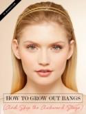 How to Grow Out Bangs (And Skip the Awkward Stage)