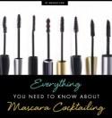 Everything You Need to Know About Mascara Cocktailing